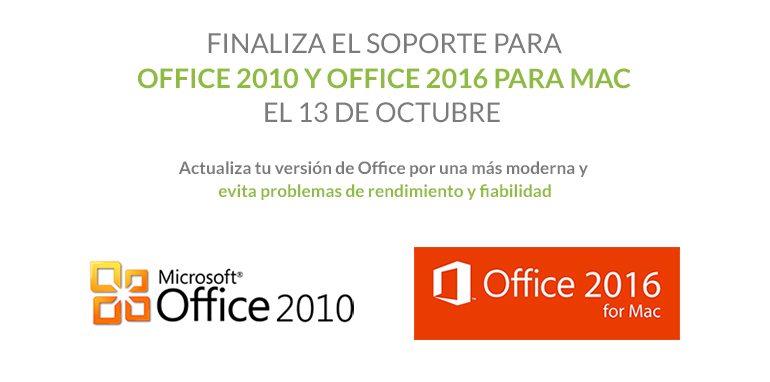 Fin de soporte para Office 2010 y Office 2016 para MAC el 13 de octubre de 2020