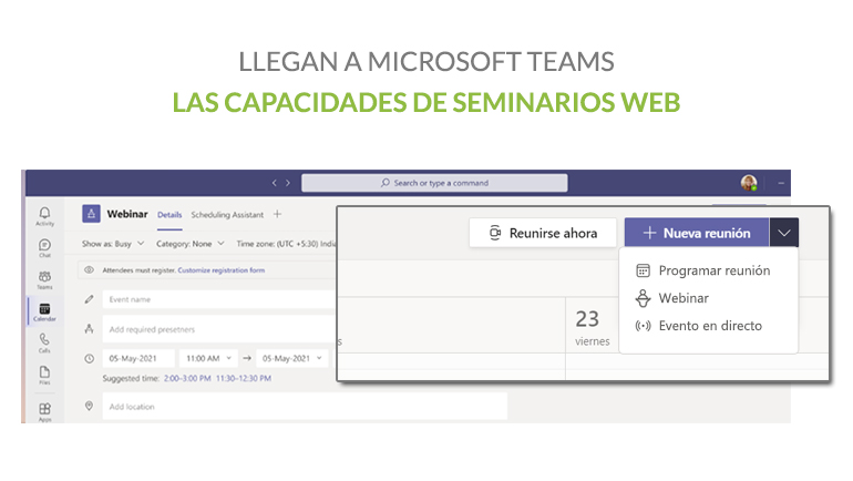 Teams incluye como novedad los seminarios web y nuevas opciones de registro en las reuniones