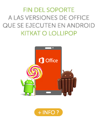 Fin del soporte a las versiones de Office que se ejecuten en Android KitKat o Lollipop